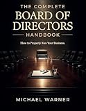 So.....You Want To Be On The Board of Directors......Huh