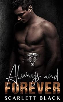 Always and Forever - Book #4 of the Battle Born MC