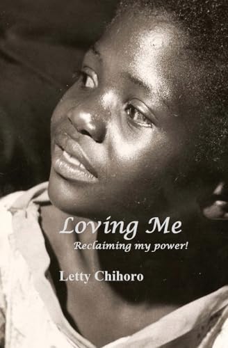 Loving Me: Reclaiming my power