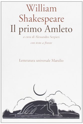  Il primo Amleto