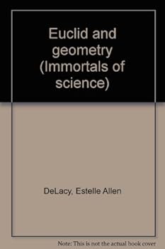 Hardcover Euclid and geometry (Immortals of science) Book