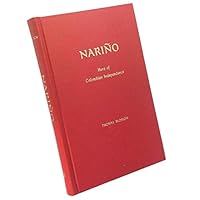 Narino : Hero of Columbian Independence 0816500630 Book Cover