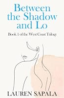 Between the Shadow and Lo 0998853615 Book Cover