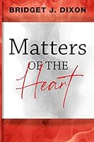 Matters of the Heart 1736033301 Book Cover