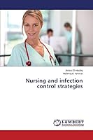Nursing and infection control strategies 3659666343 Book Cover