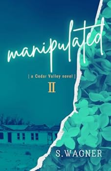 Paperback Manipulated: A Cedar Valley Novel Book