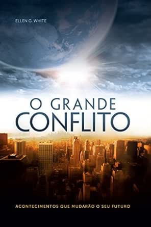 O Grande Conflito