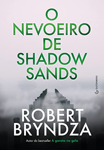 O nevoeiro de Shadow Sands