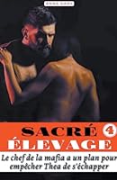 Sacrée élevage 4 B0CK66VMNJ Book Cover