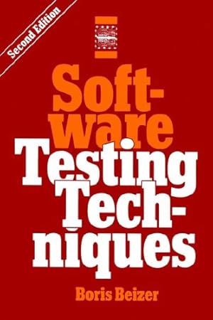 Book cover Software Testing Techniques, 2nd Edition