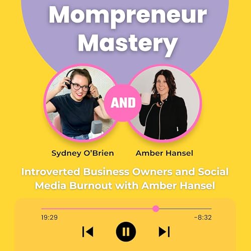 Introverted Business Owners and Social Media Burnout with Amber Hansel
