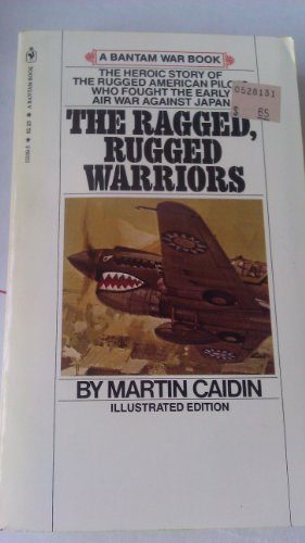(Illustrated Edition) Ragged, Rugged Warriors P... B00DSE116W Book Cover