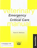 Veterinary Emergency Critical Care Manual 1896985475 Book Cover
