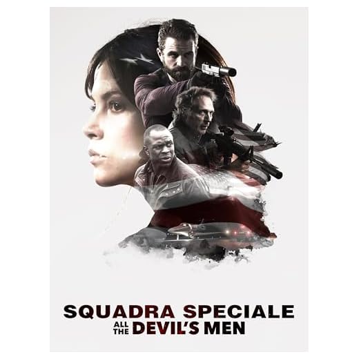 All the Devil's Men - Squadra speciale