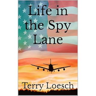 Life in the Spy Lane Audiolibro Por Terry Loesch arte de portada