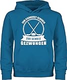 Kinder Hoodie Jungen Mädchen - Kinder Sport Kleidung - Zum Eishockey geboren. Zur Schule gezwungen - 152 (12/13 Jahre) - Himmelblau - oodie geboren polova kinder-pullover/sweatshirt - JH001K