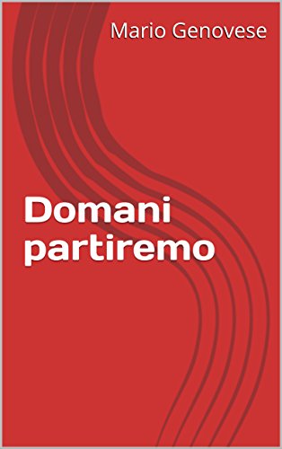 Domani partiremo