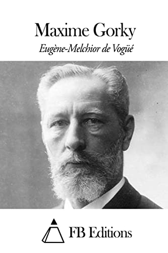 Maxime Gorky (French Edition)