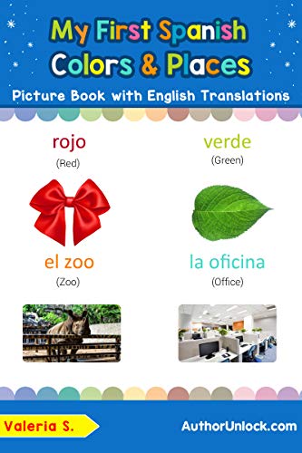 My First Spanish Colors Places Picture Book With English