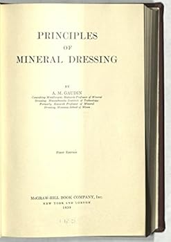 Hardcover Principles of Mineral Dressing Book
