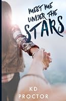 Meet Me Under The Stars 0998994103 Book Cover