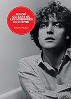 Hervé Guibert ou les morsures du destin 2840496941 Book Cover