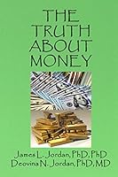 THE TRUTH ABOUT MONEY 1647520304 Book Cover
