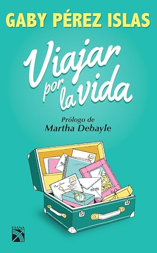 Viajar por la vida (Divulgación/Autoayuda)