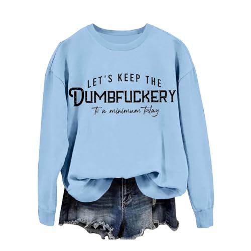Pull à col rond DUMBFUCKERY pour femme le vêtement de sport chaud contre le froid