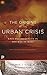 The Origins of the Urban Crisis: Race and Inequality in Postwar Detroit (Princeton Classics)