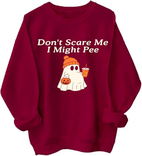 Don't Scare Me I Might Pee Sweatshirt Funny Don't Scare Me I Might Pee Hoodie Pregnant Ghost Pullover Tops