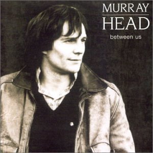 Between Us by Murray Head
