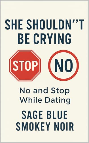 She Shouldn't be Crying