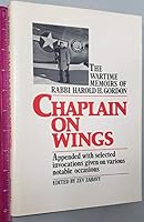 Chaplain on wings: The wartime memoirs of Rabbi Harold H. Gordon : appended with selected invocations given on various notable occasions 0884000753 Book Cover