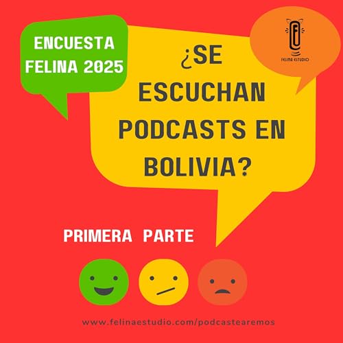 『¿Se escuchan podcasts en Bolivia? - Parte 1』のカバーアート