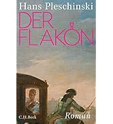 Der Flakon: Roman