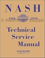 1936-1939 Nash Repair Shop Manual Reprint B00435JSUQ Book Cover