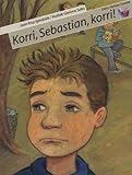 korridor möbel  Korri, Sebastian, korri! (Balioen Txanda, Band 10)