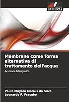 Membrane come forma alternativa di trattamento dell'acqua (Italian Edition) 6200752109 Book Cover