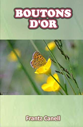 Boutons D'or (French Edition)