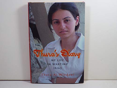 Thura's Diary: My Life in Wartime Iraq