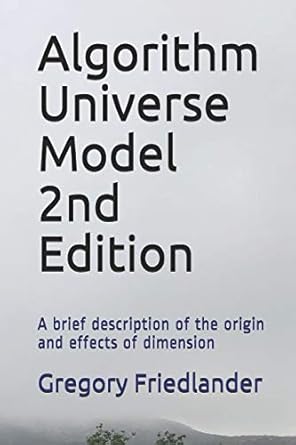 Amazon.com: Algorithm Universe Model 2nd Edition: A brief description ...