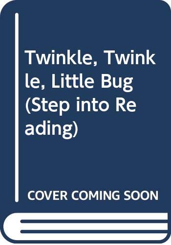 Twinkle, Twinkle, Little Bug 0606100032 Book Cover