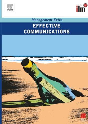 Effective Communications: Management Extra view 2