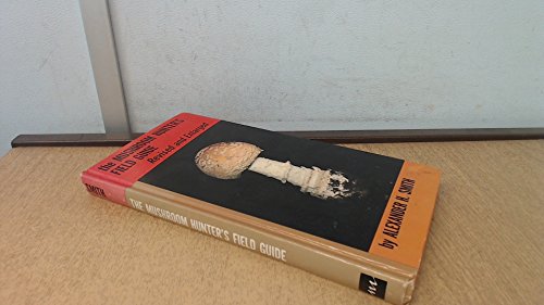 The Mushroom Hunter's Field Guide 047285609X Book Cover