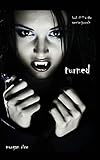 Turned (Book #1 in the Vampire Journals)