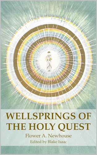 Wellsprings of the Holy Quest (English...