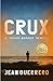 Crux: A Cross-Border Memoir