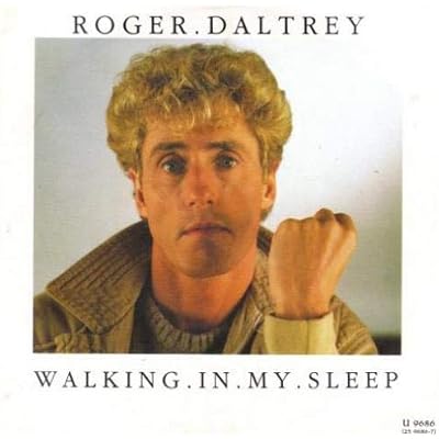 Walking In My Sleep - Roger Daltrey 7" 45