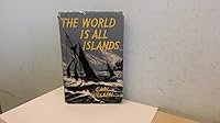 The World is All Islands B0000CJMMT Book Cover
